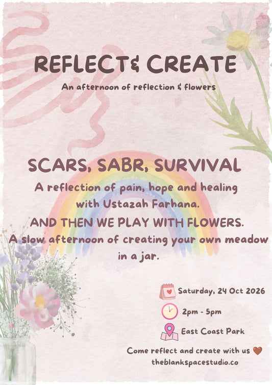 Reflect & Create with Ustazah Farhana